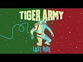 Tiger Army - Last Ride