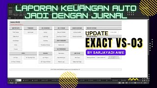 BUAT LAPORAN KEUANGAN EXCEL MAKIN MUDAH DENGAN EXACT VS-03 (UPDATE DARI EXACT VS-02)