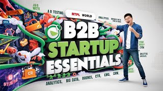 How To Start A B2B Startup | B2B Startup Essentials | NTPL World