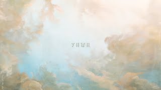 YHWH | Worship Ambient Electronic mix by Vesky