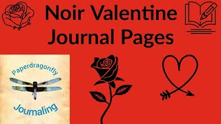 Noir Valentine Journal Pages #whatsupwednesday #comecollagewithus