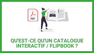 Qu'est-ce qu'un catalogue interactif / flipbook ?