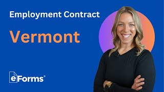 Vermont Employment Contract - Explained