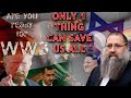 Israel at War, Islam & Jihad, End of Days & God's Redemption Unfolding - Rabbi Yitzchak Botton