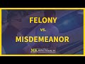 What Is the Difference Between a Felony and a Misdemeanor in Florida