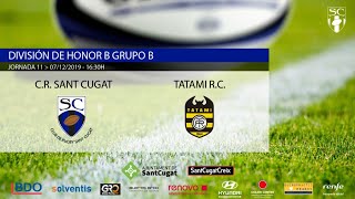 20191207 DHB Club Rugby Sant Cugat vs Tatami R.C.