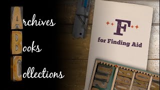 F is for Finding Aid