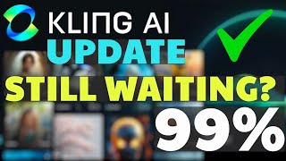 Kling Ai Update Stuck at 99% Long wait times! Here's why! Free user vs Paid user accounts #klingai