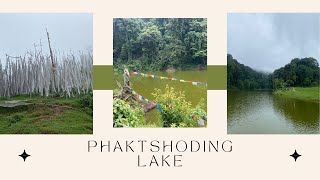 Phaktshoding Lake | Gedu Town, Chukha, Bhutan