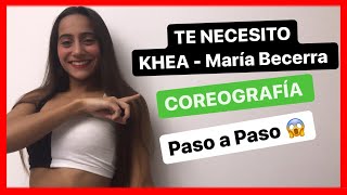 😭Te Necesito😭 | KHEA, Maria Becerra | Coreografía Paso a Paso / WandyDance