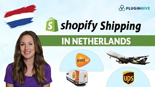 Shopify Shipping in the Netherlands: PostNL \u0026 UPS - Our Recommended Carriers and Shipping App!