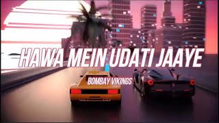 Bombay Vikings - Hawa Mein Udati Jaye Lyrical Video