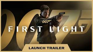 007 First Light – Official Launch Trailer