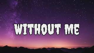 Without Me - Halsey (Lyrics) /Charlie Puth, OneRepublic, Shawn Mendes