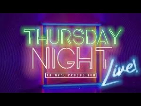 Thursday Night Live Youtube