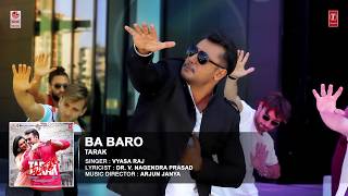 Ba Baro Full Song | Tarak Kannada Movie Songs | Darshan, Sruthi Hariharan | Arjun Janya