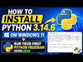 How to Install Python 3.14.6 on Windows 11 + Run Your First Python Program Using IDLE