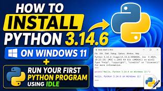 How to Install Python 3.14.6 on Windows 11 + Run Your First Python Program Using IDLE