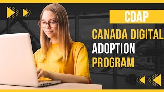 CDAP - Canada Digital Adoption Program Explainer Video | Growth Finder Pro