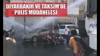 Polis, Diyarbakır ve Taksim’de kayyım protestolarına müdahale etti, gözaltılar var.