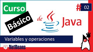 ❤️ Variables en java -👈😉 Operaciones básicas en Java ☕️ - Curso Java #02
