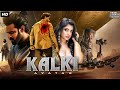 Kalki Avatar South Blockbuster Full Hindi Dubbed Movie | Prajwal Devaraj, Priyanka | Action Movie