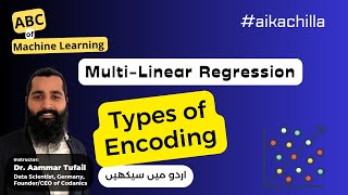 Multi linear regression and Encoding methods in Machine Learning