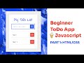 Todo App Vanilla Javascript | Part 1 (HTML + CSS)