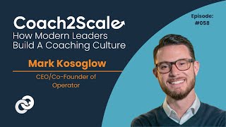 The Goldilocks Zone of Sales - Mark Kosoglow - Coach2Scale - Episode # 058