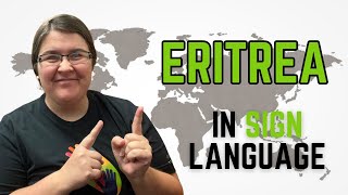 How to sign Eritrea in Eritrean Sign Language | ኤርትራ 🇪🇷