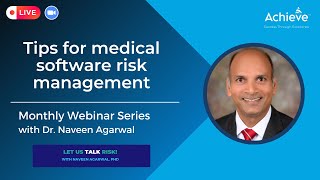 Medical Device Software Risk Management - Challenges and Tips