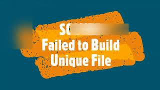 [SOLVED] java.lang.IllegalStateException: Failed to Build Unique File