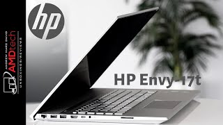 HP Envy - 17t Unboxing \u0026 Review: Go Big and Stay Home!