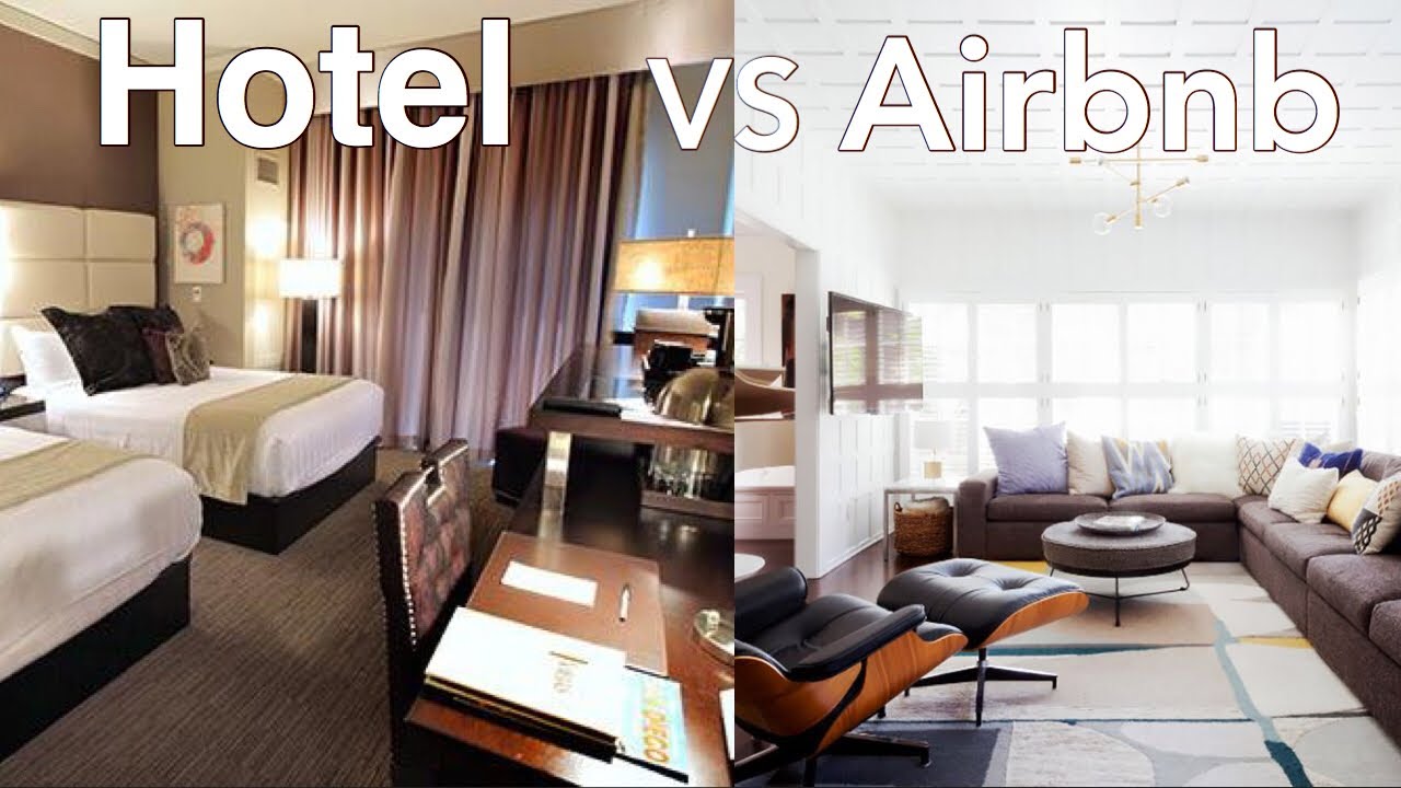 AIRBNB Vs HOTELS | Pros And Cons | Which Is Better?! + ALMOST GETTING ...