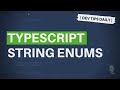 DevTips Daily: How to use strings with Enums in TypeScript