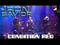 Iron Savior - Condition Red (Live At The Final Frontier 2015)