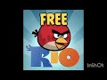 Rio (Angry Birds Rovio Free Music Player)