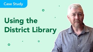 Nearpod Case Studies | Using the District Library