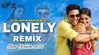 Lonely (Remix) by DYK INDIA | Akshay Kumar | Khiladi 786