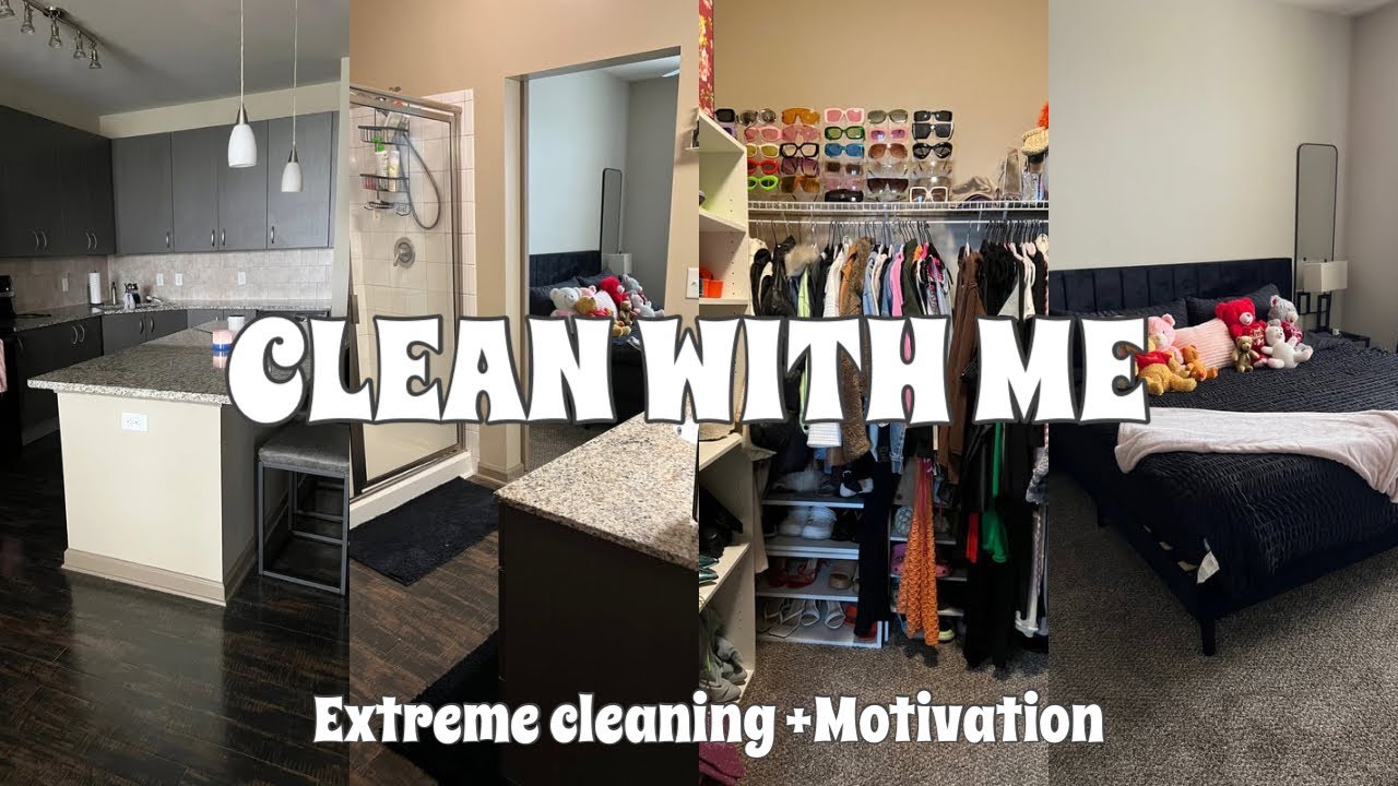 Clean With Me Extreme Cleaning Motivation Youtube