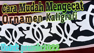 Cara Mudah Mengecat Ornamen Kaligrafi Untuk Pemula 2022 #tutorial #kaligrafi  @bangkaligrafi179