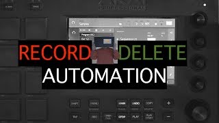 Akai MPC Touch / Live / X Automation - how to delete and record Automation