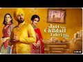 Jatt Nu Chudail Takri Movie Full  HD punjabi | punjabi movies 2024 full movie |
