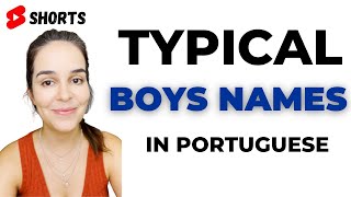 Typical Portuguese Names For Boys #shorts