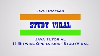 Java Tutorial - 11 Operators Bitwise Operator - Study Viral