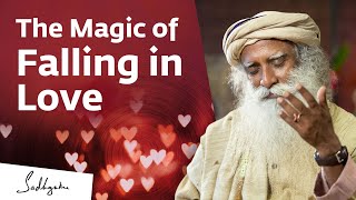The Magic of Falling in Love | Sadhguru