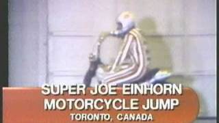 Super Joe Einhorn 1974 Toronto Motorcycle Jump