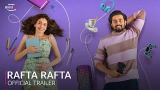 Rafta Rafta Trailer | Bhuvan Bam | Srishti Ganguli | Amazon miniTV | Watch Now