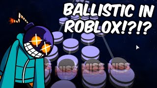 Ballistic (Hard) is now a IMPOSSIBLE Rhythm Game Map... (Friday Night Funkin Whitty Mod in RoBeats!)