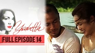 Full Episode 14 | Ysabella